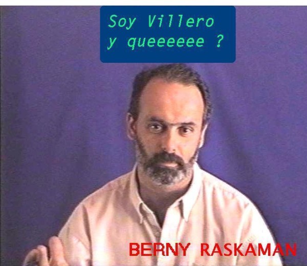 Bernardo cuando era Villero -- Click para ver tamao original.